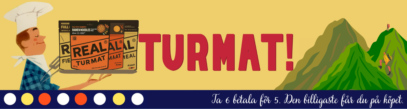 Smaskig turmat- ta 6 betala för 5.